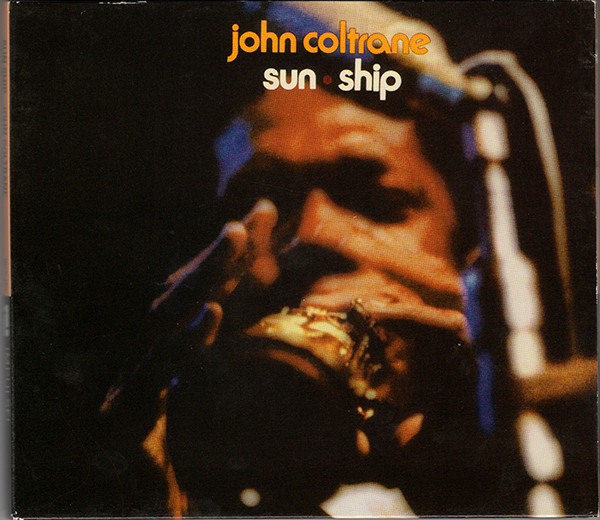 John Coltrane - Sun Ship CD | Impulse! (IMPD-167) - main