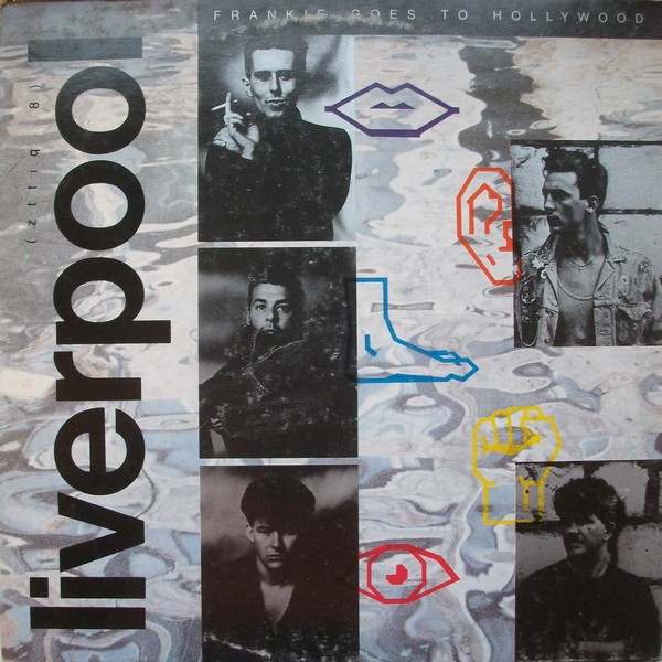 Frankie Goes To Hollywood - Liverpool | ZTT (ZTT IQ 8)