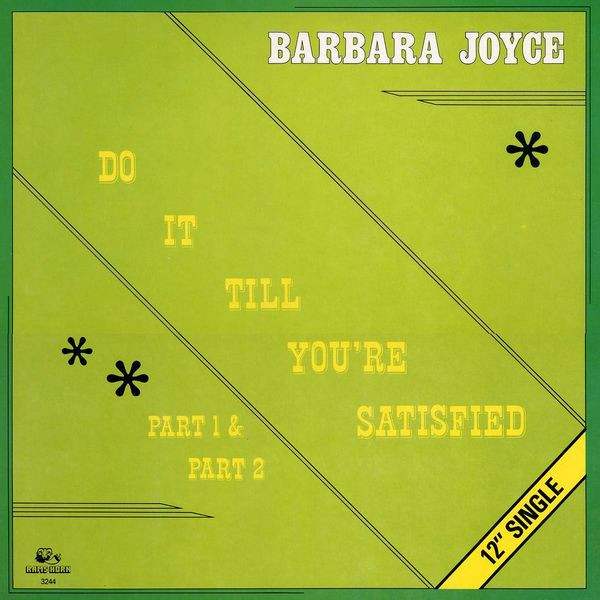 Barbara Joyce - Do It Till You're Satisfied (Part 1 & Part 2) | Rams Horn Records (RHR 3244)