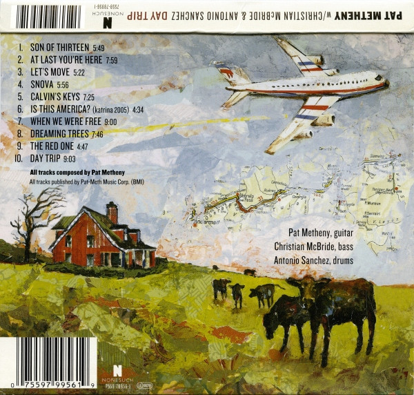Pat Metheny W/ Christian McBride & Antonio Sanchez - Day Trip | Nonesuch (7559-79956-1) - 2
