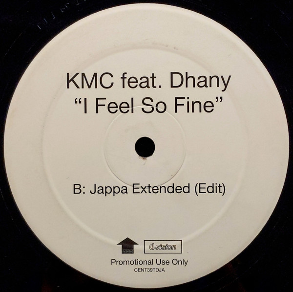 KMC Feat. Dhany - I Feel So Fine | Incentive (CENT39TDJA) - 2