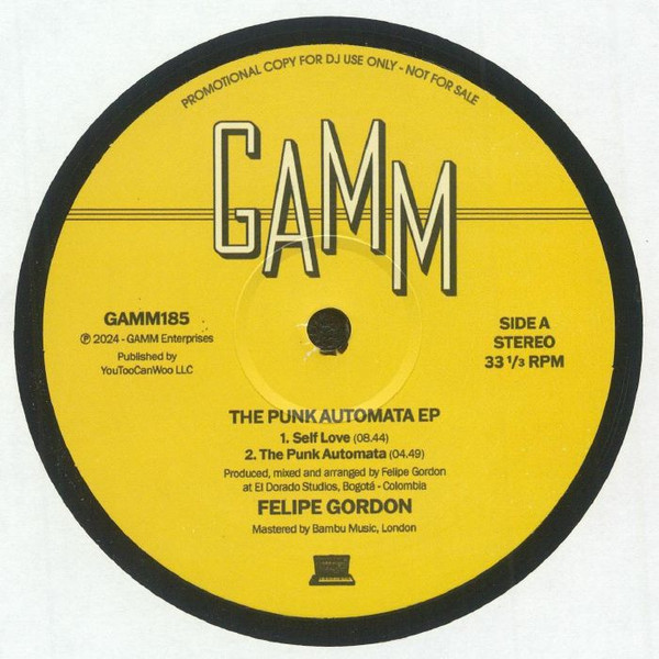 Felipe Gordon - The Punk Automata EP | G.A.M.M. (GAMM 185)