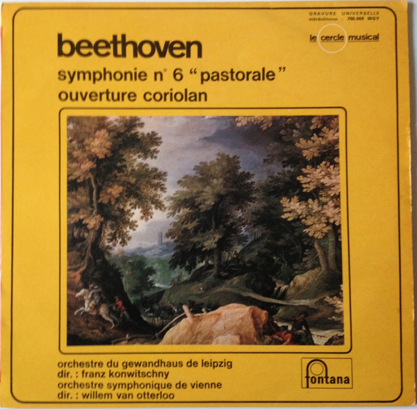 Ludwig van Beethoven / Franz Konwitschny , Willem Van Otterloo - Symphonie N°6 "Pastorale" / Ouverture Coriolan | Fontana (700 005 WGY) - main