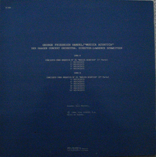 Georg Friedrich Händel - Musica Acuatica | Dial Discos, S.A. (55 384) - 2 Georg Friedrich Händel - Musica Acuatica | Dial Discos, S.A. (55 384) - 2