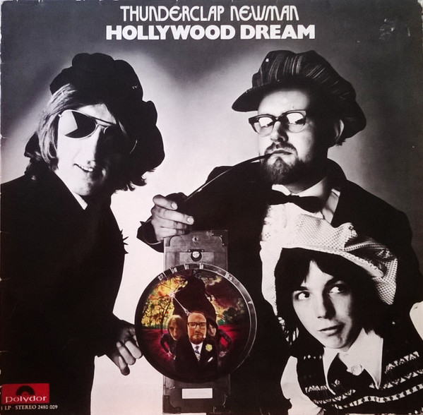 Thunderclap Newman - Hollywood Dream | Polydor (2480 009) - main