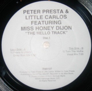 Peter Presta & Little Carlos featuring Honey Dijon - The Hello Track | Rampage (RM0127)