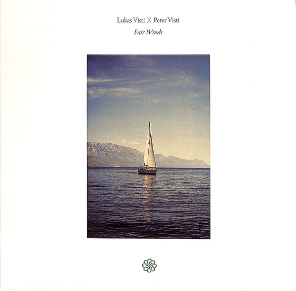 Lukas Visti x Peter Visti - Fair Winds | Is It Balearic? Recordings (IIBLP009) Lukas Visti x Peter Visti - Fair Winds | Is It Balearic? Recordings (IIBLP009)