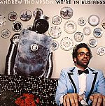 Andrew Thompson - We're In Business | Lewis Recordings (LEWIS02712)