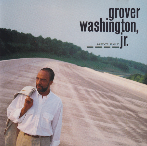 Grover Washington, Jr. - Next Exit | Columbia (CK 48530) - main
