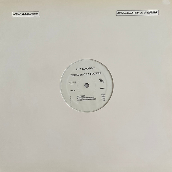 Ana Roxanne - Because Of A Flower | Kranky (krank230) - main
