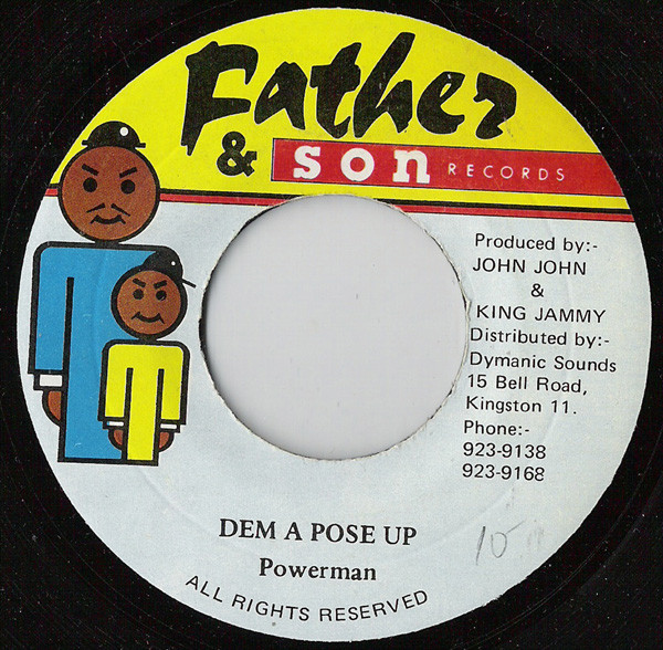 Powerman - Dem A Pose Up | Father & Son Records (none) - main