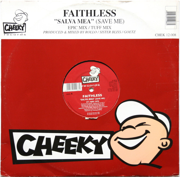 Faithless - Salva Mea (Save Me) | Cheeky Records (CHEK12008) - main