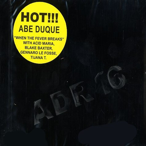 Abe Duque - When The Fever Breaks | Abe Duque Records (ADR16 CD) - 3 Abe Duque - When The Fever Breaks | Abe Duque Records (ADR16 CD) - 3