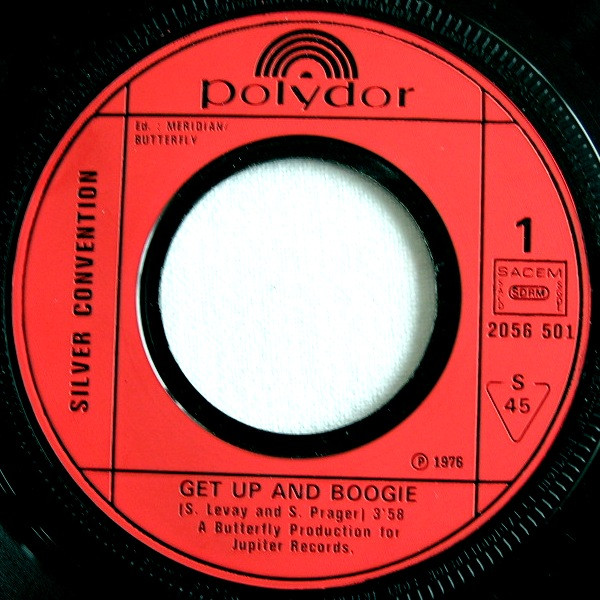 Silver Convention - Get Up And Boogie / Son Of A Gun | Polydor (2056 501) - 3