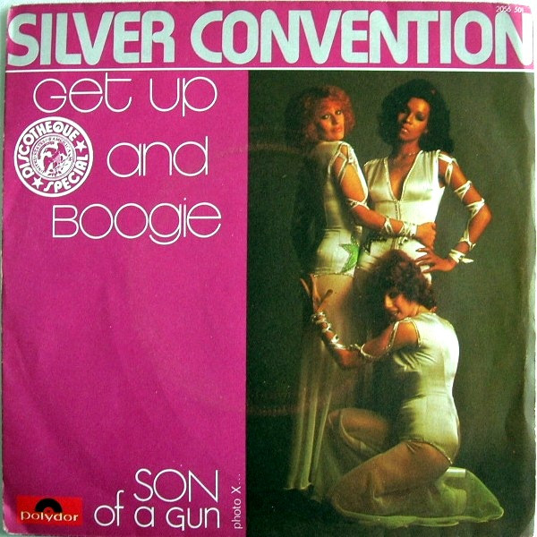 Silver Convention - Get Up And Boogie / Son Of A Gun | Polydor (2056 501) - main