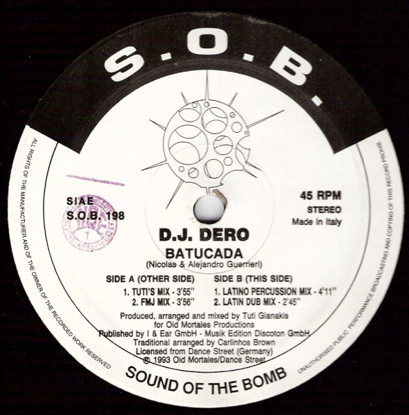 DJ Dero - Batucada | S.O.B. (Sound Of The Bomb) (S.O.B. 198)