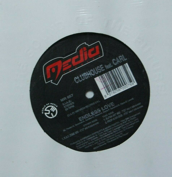 Club House Feat. Carl Fanini - Endless Love | Media Records (MR 657)