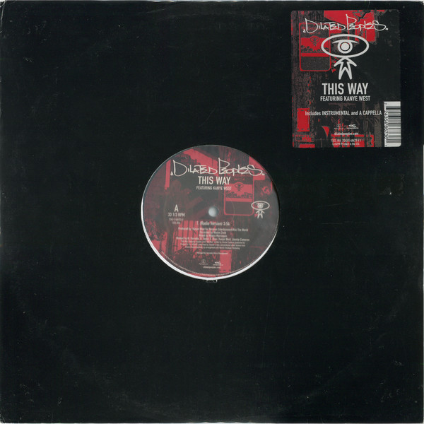 Dilated Peoples Featuring Kanye West - This Way | Parlophone (7243 5 48673 61)