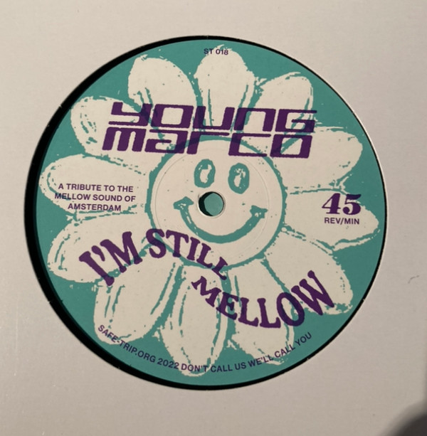 Young Marco - I'm Still Mellow | Safe Trip (ST 018) - main