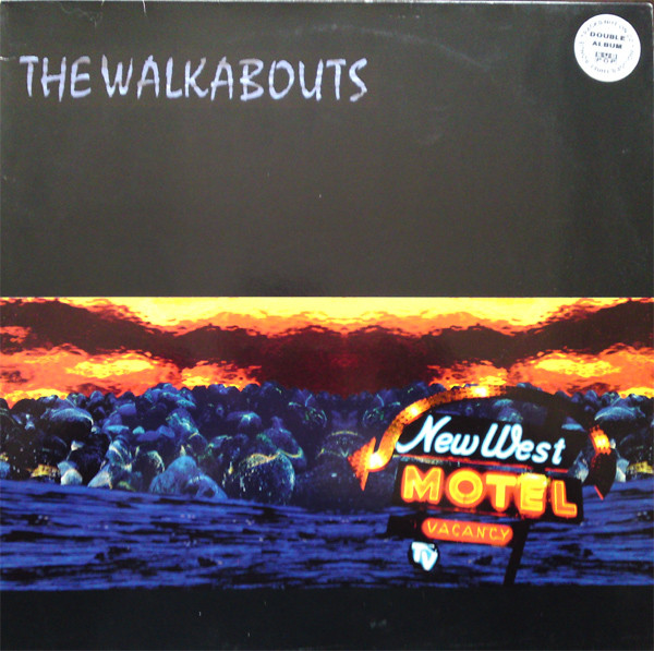 The Walkabouts - New West Motel | Sub Pop (SP 81/252)