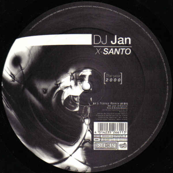 DJ Jan - X-Santo (The Year 2000) | Drizzly (DRIZ2001-53)