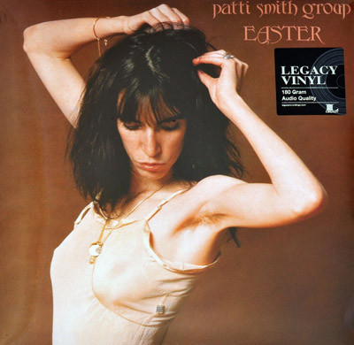 Patti Smith Group - Easter | Arista (88875111721)