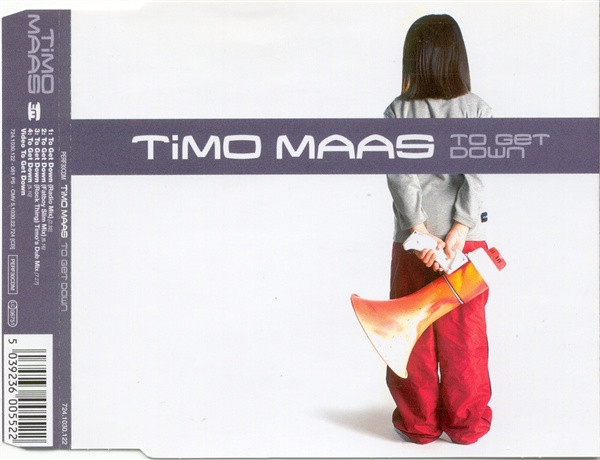 Timo Maas - To Get Down | [PIAS] (724.1030.122) - 2