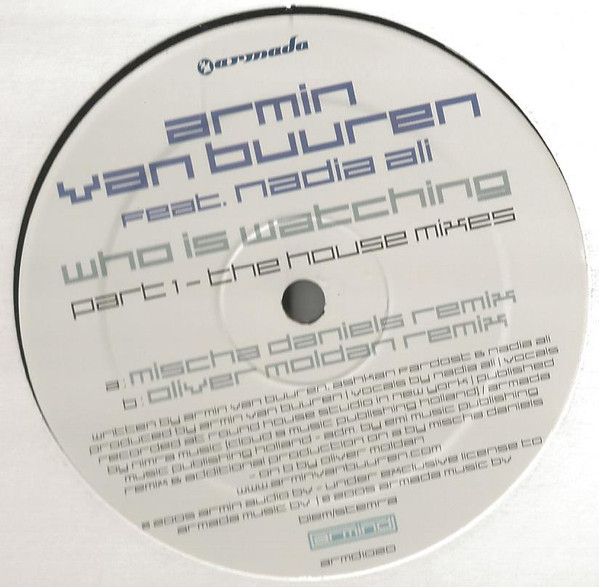 Armin van Buuren Feat. Nadia Ali - Who Is Watching Part 1 - The House Mixes | Armind (armd1020)
