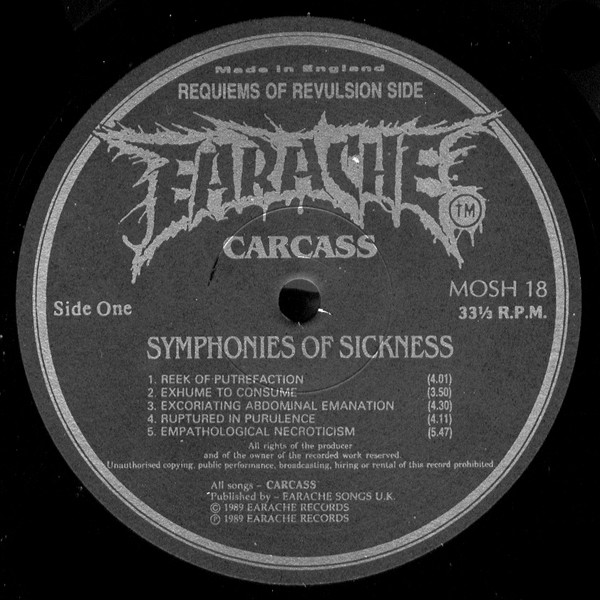 Carcass - Symphonies Of Sickness | Earache (MOSH 18) - 3 Carcass - Symphonies Of Sickness | Earache (MOSH 18) - 3