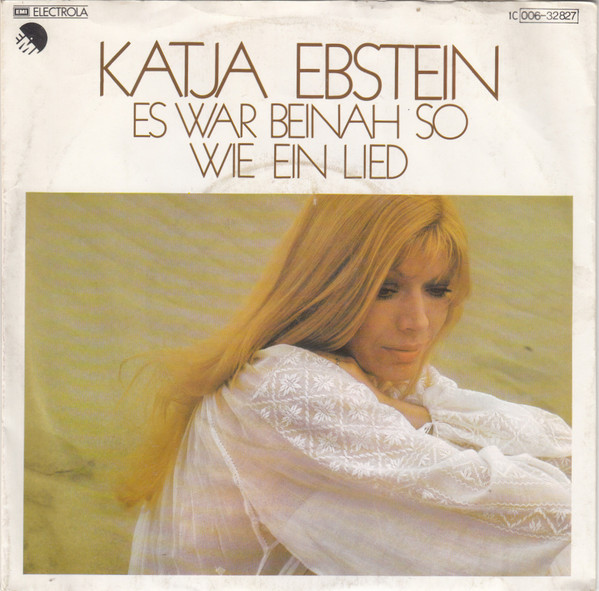 Katja Ebstein - Es War Beinah So Wie Ein Lied | EMI (1C 006-32 827)