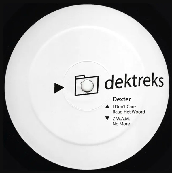 Dexter - I Don't Care | dektreks (DT001) - 2