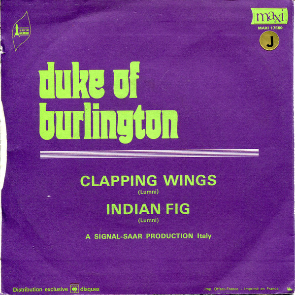 The Duke Of Burlington - Clapping Wings / Indian Fig | Maxi (MAXI 17590) - 2