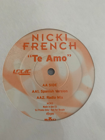Nicki French - Te Amo | Logic Records (NICKI3) - 2