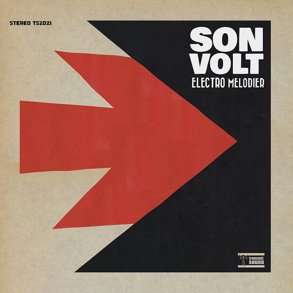 Son Volt - Electro Melodier | Transmit Sound (TS2021LP) - 2 Son Volt - Electro Melodier | Transmit Sound (TS2021LP) - 2