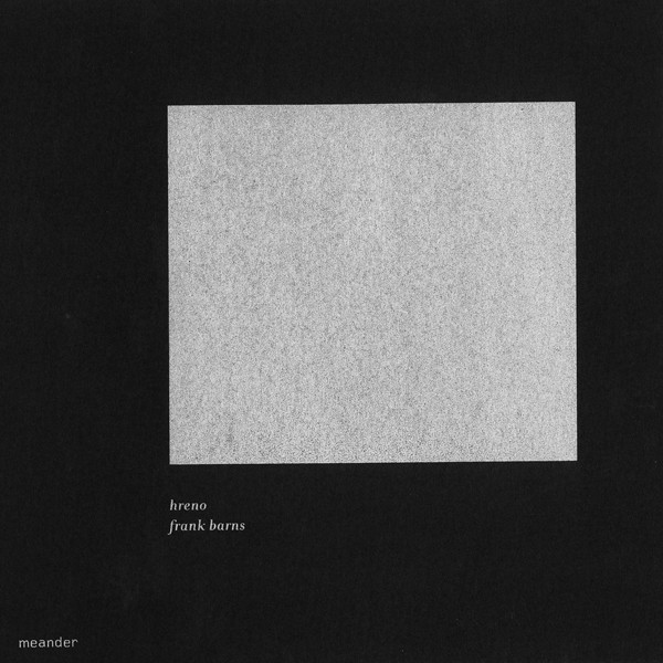 Hreno - Frank Barns | Meander (MEANDER 12) - 2
