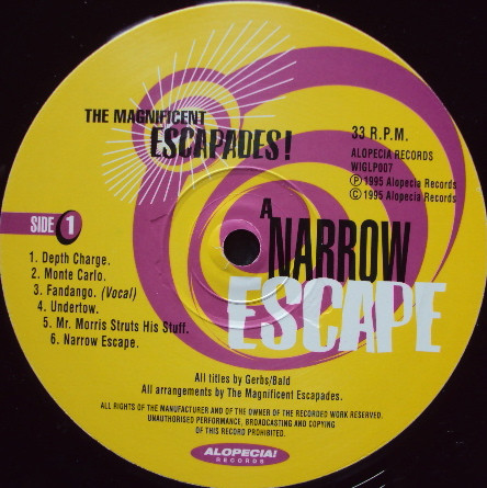 The Magnificent Escapades - A Narrow Escape | Alopecia Records (WIGLP 007) - 3