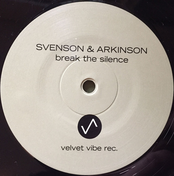 Svenson & E. Arkinson - Break The Silence | Velvet Vibe Recordings (VVR 022) - 3