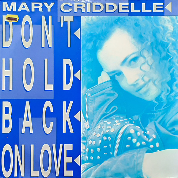 Mary Criddelle - Don't Hold Back On Love | Passion (PASH 12 91) - main
