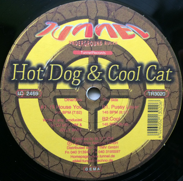 Hot Dog & Cool Cat - I'll House You | Tunnel Records (TR3020) - main