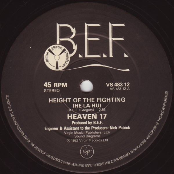 Heaven 17 - At The Height Of The Fighting (He-La-Hu!) | Virgin (VS 483-12) - 3