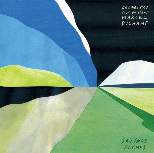 Orchestre Tout Puissant Marcel Duchamp - Sauvage Formes | Les Disques Bongo Joe (BJR 027)