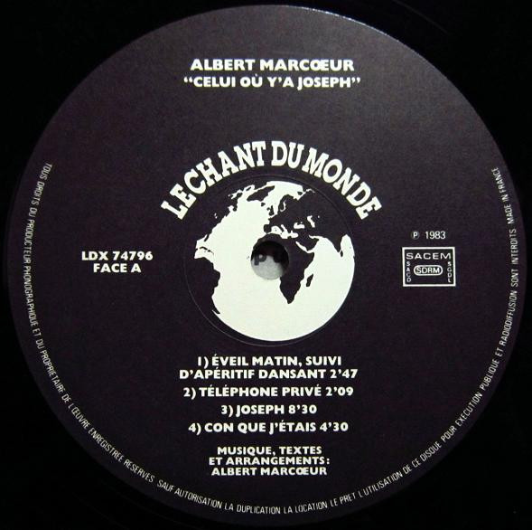 Albert Marcœur - Celui Où Y'A Joseph | Le Chant Du Monde (LDX 74796) - 4 Albert Marcœur - Celui Où Y'A Joseph | Le Chant Du Monde (LDX 74796) - 4