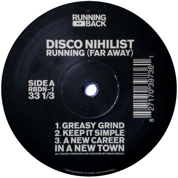 Disco Nihilist - Running (Far Away) | Running Back (RBDN-1) Disco Nihilist - Running (Far Away) | Running Back (RBDN-1)