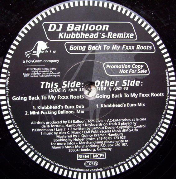 Balloon - Going Back To My Fxxx Roots (Klubbhead's-Remixe) | Mighty (none) - main Balloon - Going Back To My Fxxx Roots (Klubbhead's-Remixe) | Mighty (none) - main