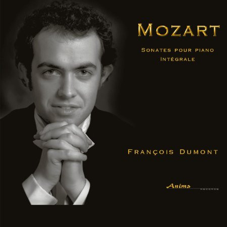Wolfgang Amadeus Mozart , François Dumont - Sonates Pour Piano Intégrale | Anima Records (ANM/090400001) - main