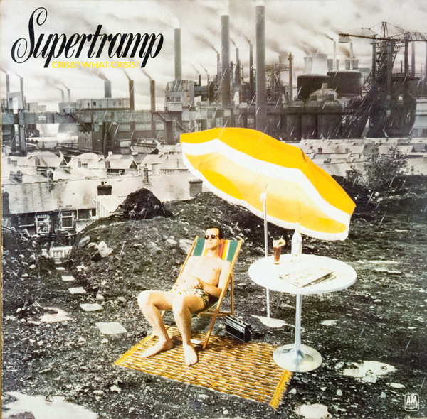 Supertramp - Crisis? What Crisis? | A&M Records (89 651 XOT) - main