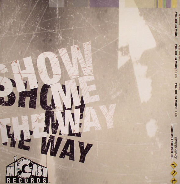 The Wisemen - Show Me The Way | Mi Casa Records Inc. (Canada) (MCR-001)