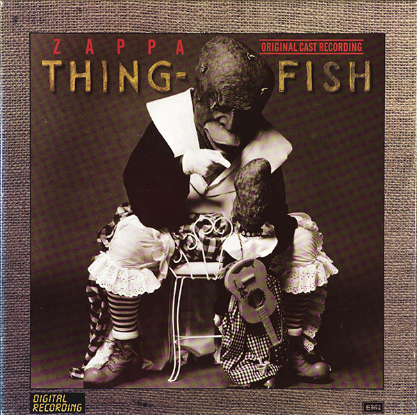 Frank Zappa - Thing-Fish | EMI (24 0294 3)