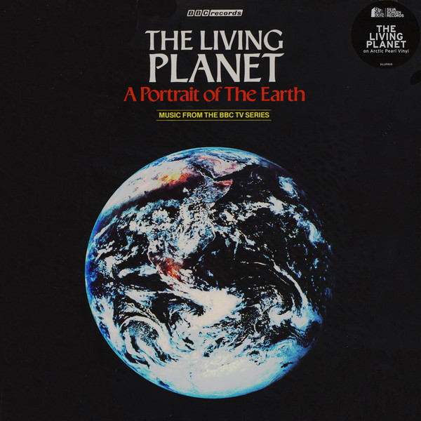 Elizabeth Parker - The Living Planet (A Portrait Of The Earth) | Silva Screen (SILLP1510) - main