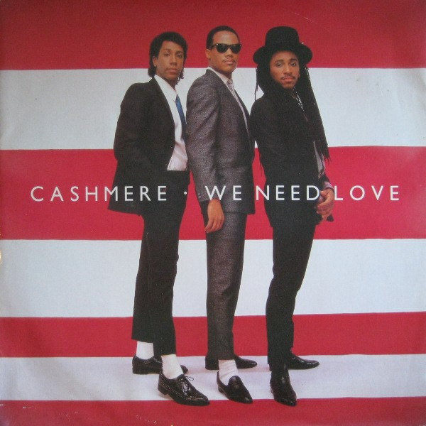 Cashmere - We Need Love | 4th & Broadway (12 BRW 22)